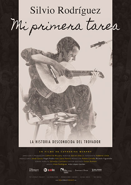Afiche del documental «Silvio Rodríguez: mi primera tarea» de Catherine Murphy.