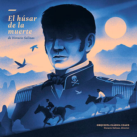 Portada del disco «El húsar de la muerte» de Horacio Salinas con la Orquesta Clásica Usach.