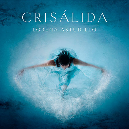 Portada del disco «Crisálida» de Lorena Astudillo.