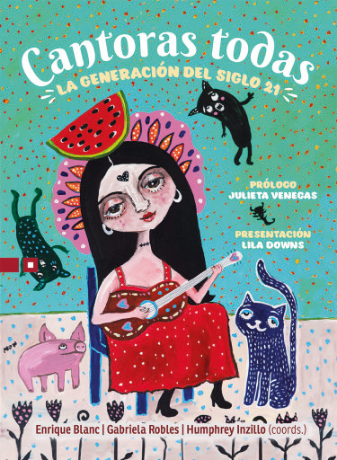 Portada del libro «Cantoras todas. La generación del siglo 21».