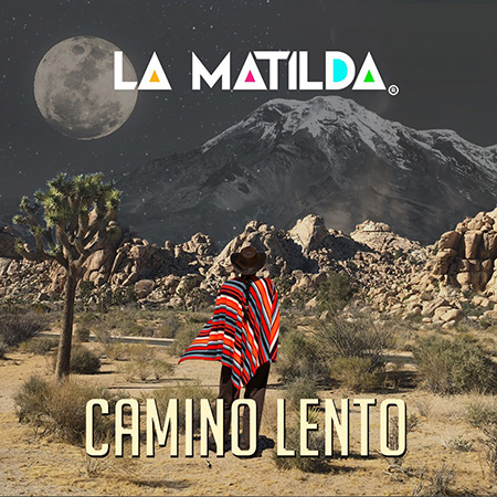 Portada del single «Camino lento» de La Matilda.