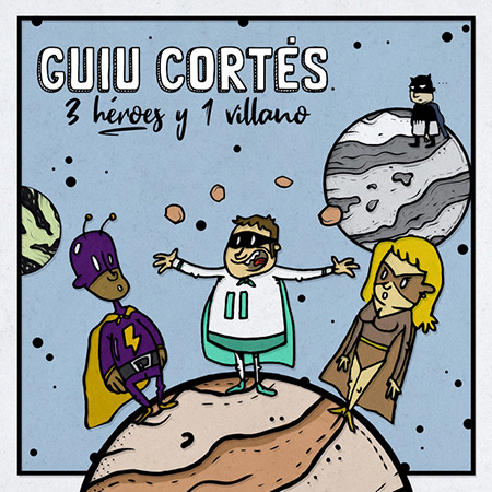 Portada del EP «3 héroes y 1 villano» de Guiu Cortés.
