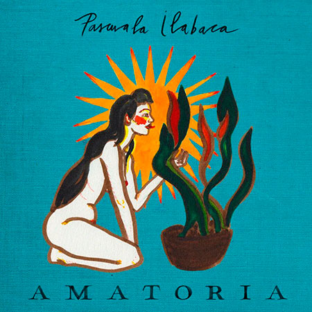 Portada del EP «Amatoria» de Pascuala Ilabaca.