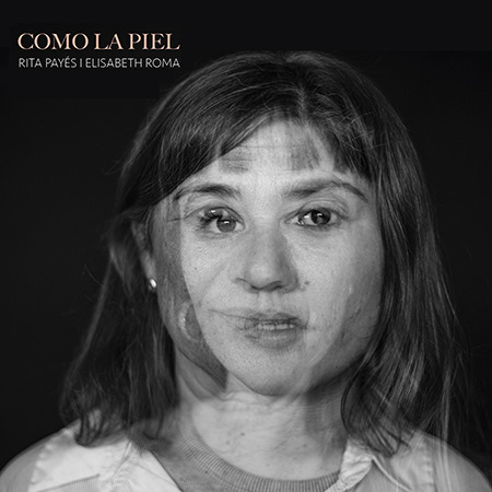 Portada del disco «Como la piel» de Rita Payés.