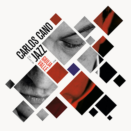 Portada del disco «Carlos Cano en Clave de Jazz» de Giulia Valle.