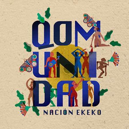 Portada del disco «Qomunidad» de Nación Ekeko.