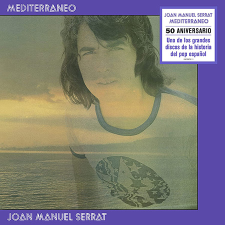 Portada del disco «Mediterráneo. 50 aniversario» de Joan Manuel Serrat.