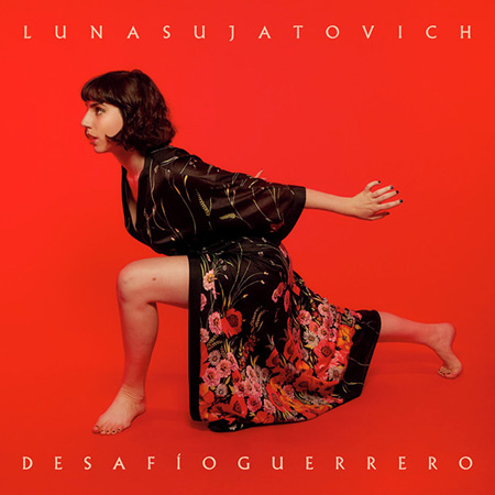 Portada del disco «Desafío Guerrero» de Luna Sujatovich.