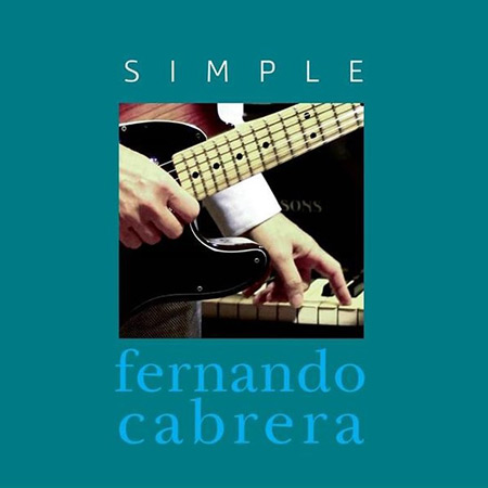 Portada del disco «Simple» de Fernando Cabrera.