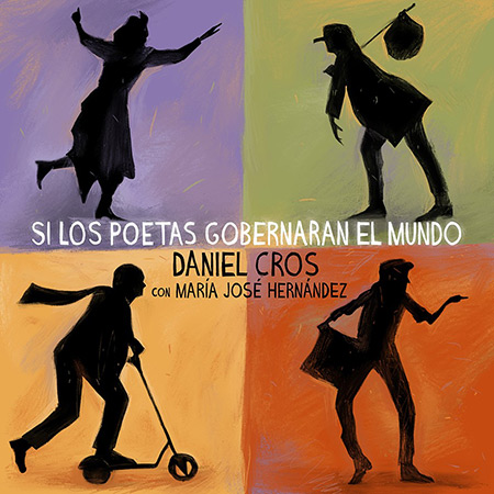 Portada del single «Si los poetas gobernaran el mundo» de Daniel Cros.