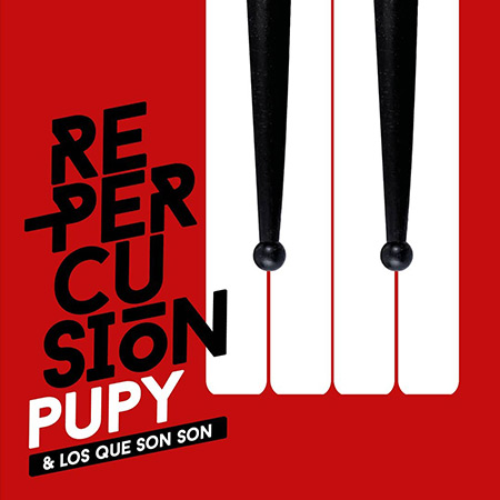 Portada del disco «Re-percusión» de Pupy y los que Son Son.