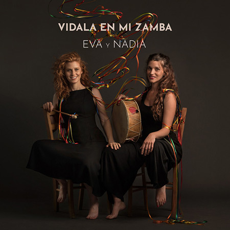 Vidala en mi zamba», voces y cajas de Eva Sola y Nadia Szachniuk para recuperar «paisajes del noroeste»