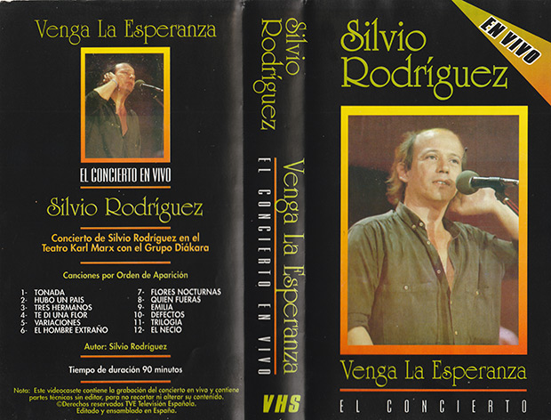 Portada del video VHS «Silvio Rodríguez-Venga la esperanza-El Concierto». © Archivo Alberto Montoya Alonso