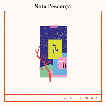 Portada del disco «Sota l’escorça» de Raquel Herreros.