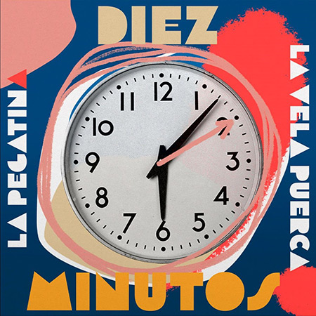 Portada del single «Diez minutos» de La Pegatina y La Vela Puerca.