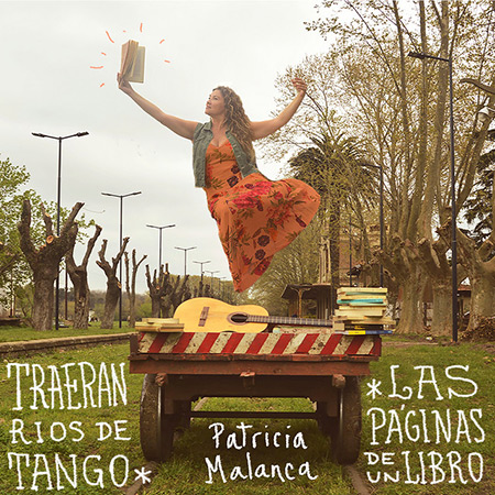 Portada del disco «Traerán ríos de tango las páginas de un libro» de Patricia Malanca.