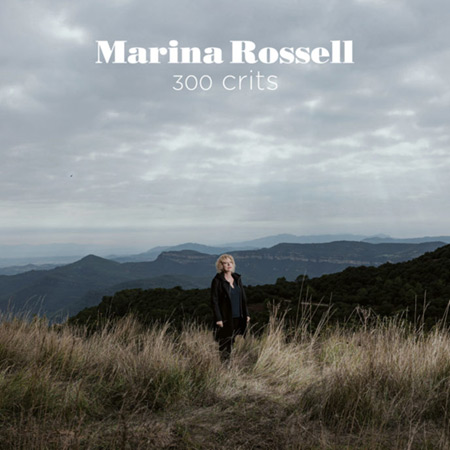 300 crits [Marina Rossell]