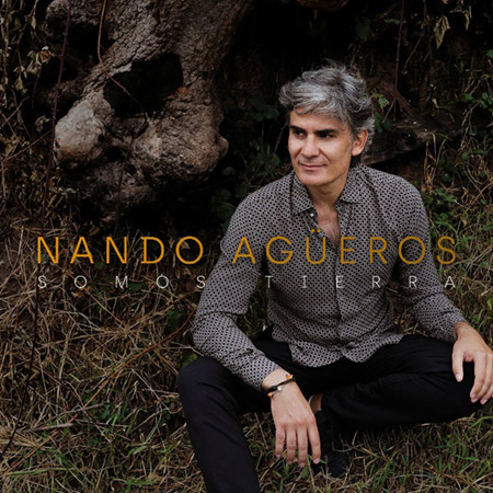 Portada del disco «Somos tierra» de Nando Agüeros.