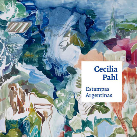 Portada del disco «Estampas Argentinas» de Cecilia Pahl.