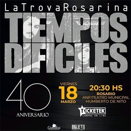 A 40 años de la irrupción de la Trova Rosarina.
