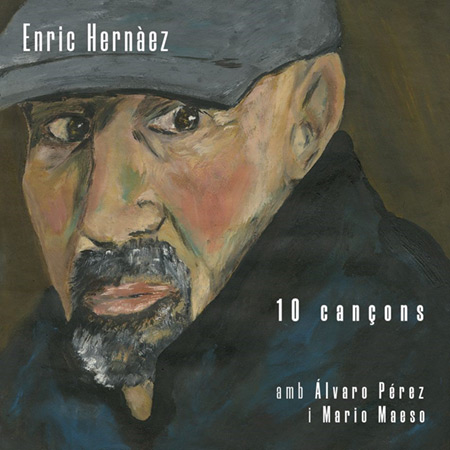 Portada del disco «10 cançons» de Enric Hernàez.