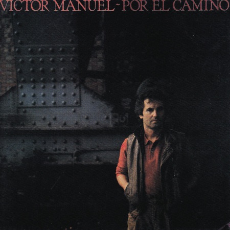 Portada del disco «Por el camino» de Víctor Manuel.