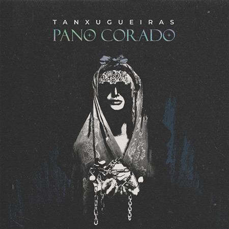 Portada del single «Pano Corado» de Tanxugueiras.