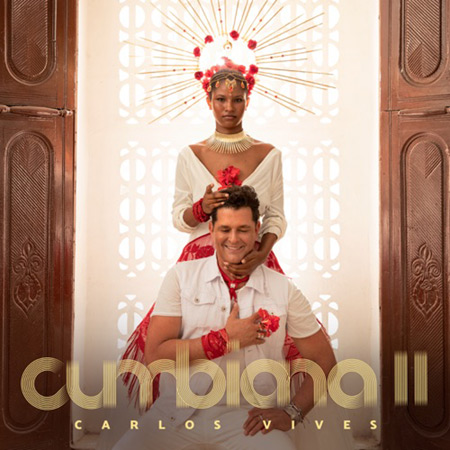 Portada del disco «Cumbiana II» de Carlos Vives.