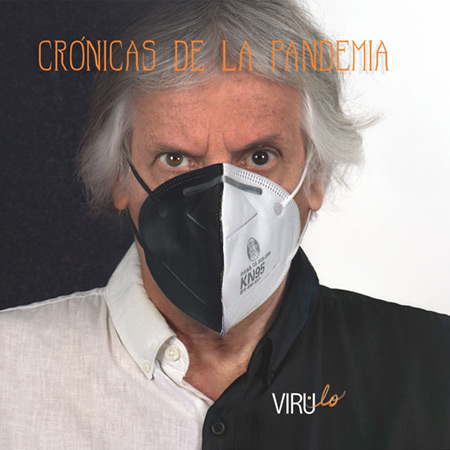 Portada del disco «Crónicas de la Pandemia» de Virulo.