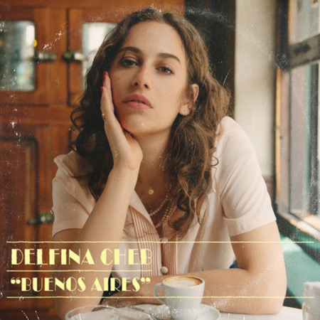 Portada del disco «Buenos Aires» de Delfina Cheb.