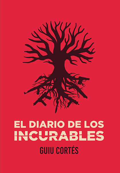 Portada del libro «El diario de los incurables» de Guiu Cortés.