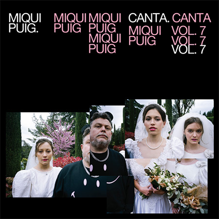Portada del disco «Migui Puig Canta Vol.7» de Miqui Puig.