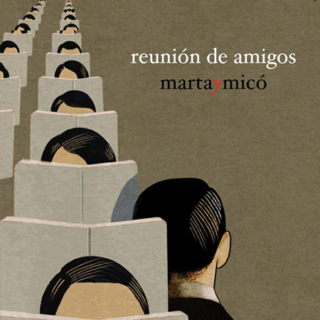 Portada del disco «Reunión de amigos» de Marta y Micó.