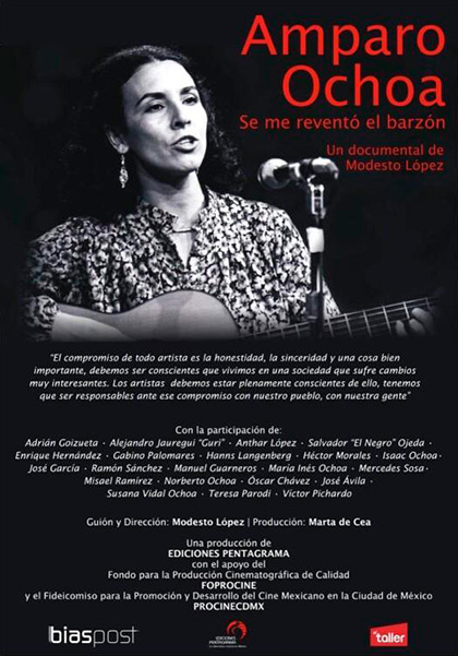 Cartel del documental « Amparo Ochoa. Se me reventó el barzón» de Modesto López.