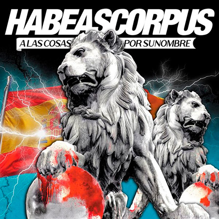 Portada del disco «A las cosas por su nombre» de Habeas Corpus.