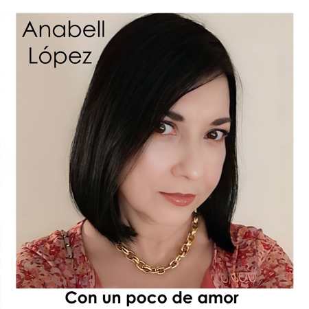 Portada del disco «Con un poco de amor» de Anabell López.