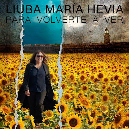 Portada del disco «Para volverte a ver» de Liuba María Hevia.