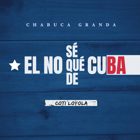 Portada del single «El no sé qué de Cuba» de Chabuca Granda.