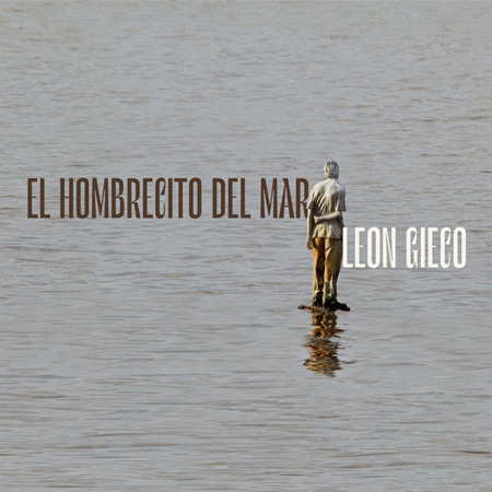 Portada del disco «El hombrecito del mar» de León Gieco.