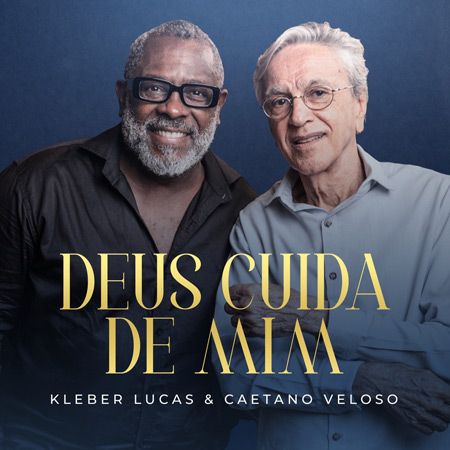 Portada del single «Deus Cuida de Mim» de Kléber Lucas Costa con Caetano Veloso.