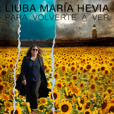 Para volverte a ver [Liuba María Hevia]