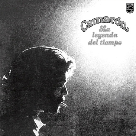 Portada del disco &laquo;La leyenda del tiempo&raquo; de Camar&oacute;n de la Isla.