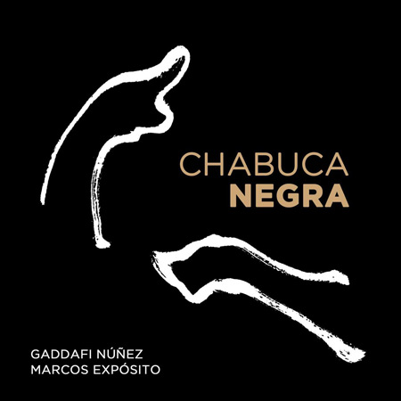 Portada del disco «Chabuca Negra» de Gaddafi Núñez y Marcos Expósito.