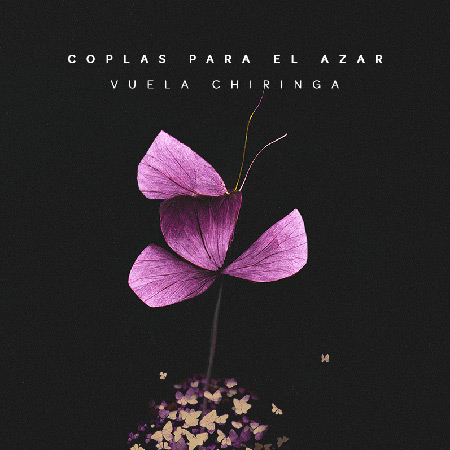 Portada del disco «Coplas para el azar» de Vuela Chiringa.