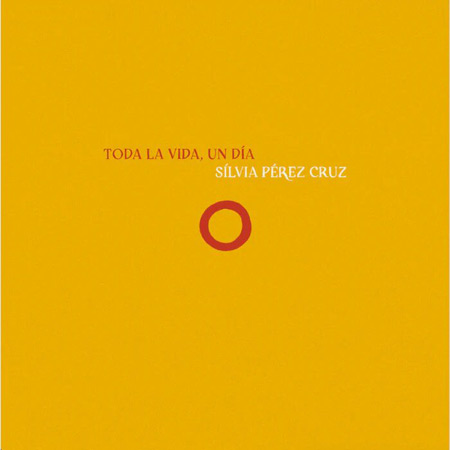 Portada del disco «Toda la vida, un día» de Sílvia Pérez Cruz.