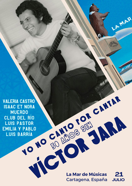 La Mar de Músicas rendirá homenaje a Víctor Jara por el cincuenta aniversario de su muerte.
