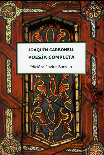 Portada del libro «Joaquín Carbonell: Poesía Completa».