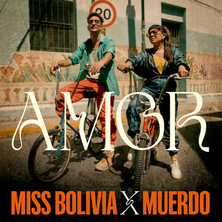 Portada del single «Amor» de Miss Bolivia y Muerdo.