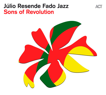 Portada del disco «Sons of Revolution» de Júlio Resende.