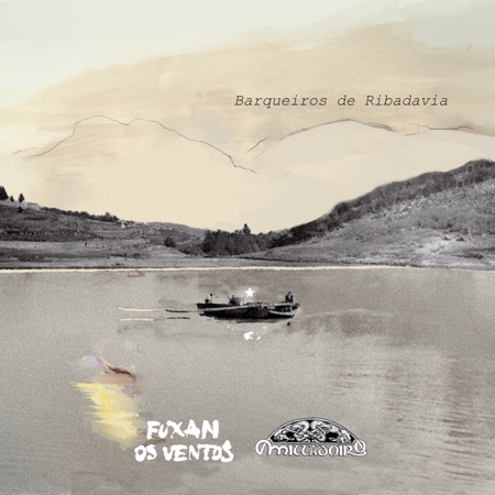 Portada del single «Barqueiros de Ribadavia» de Fuxan os Ventos y Milladoiro.